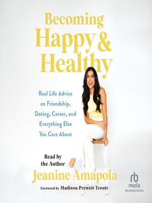 cover image of Becoming Happy & Healthy